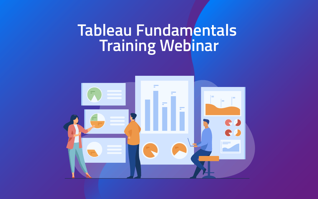 Tableau Fundamentals Training Webinar – two-day event