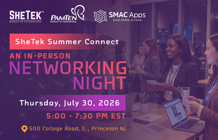 SheTek Summer Connect - In Person Networking Event